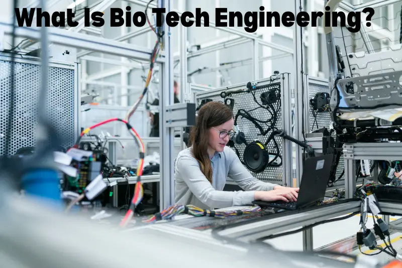 bio tech engineering