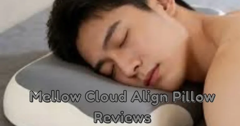 Mellow Cloud Align Pillow Reviews: Features, Pros, Cons & Buying Guide mellow cloud align pillow reviews