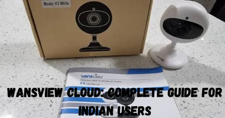 Wansview Cloud: Complete Guide for Indian Users wansview cloud