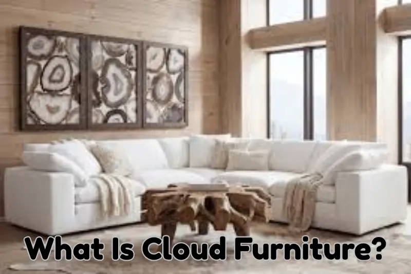 cloud furniture
